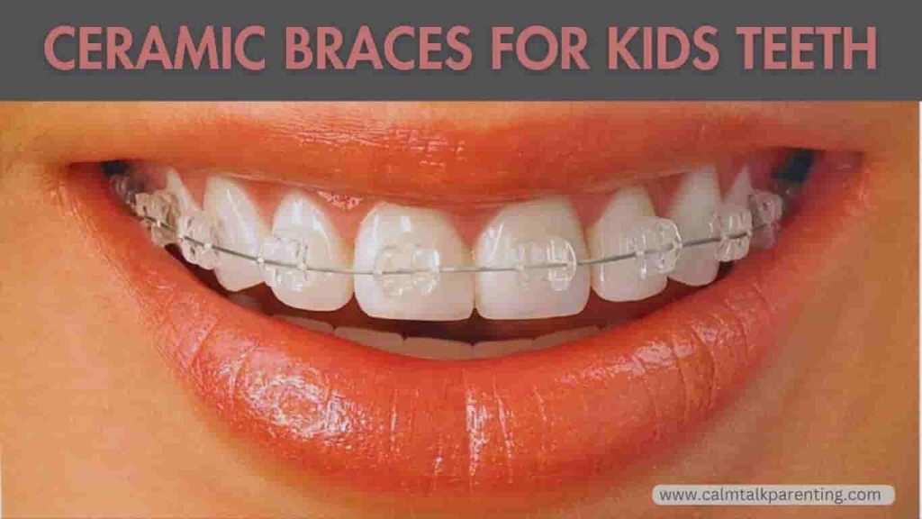 ceramic braces for kids teeth
